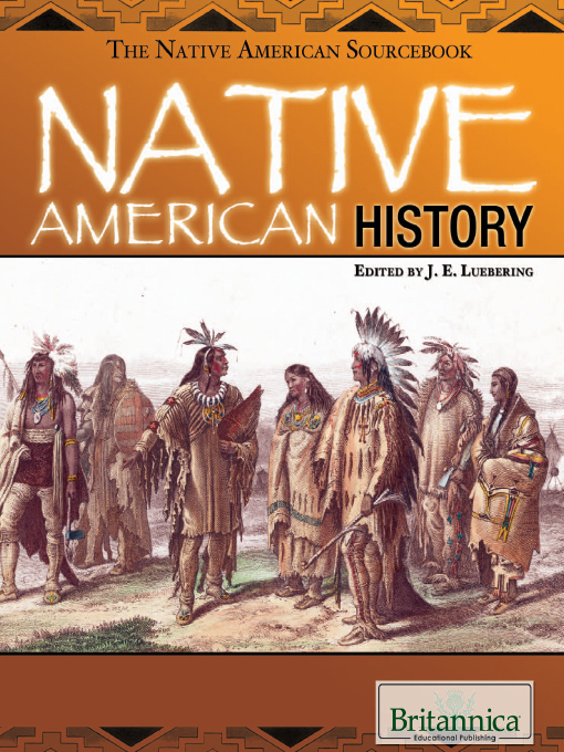 Title details for Native American History by Britannica Educational Publishing - Wait list